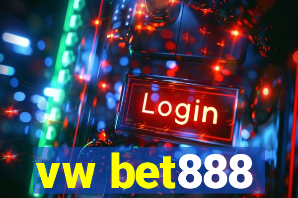 vw bet888